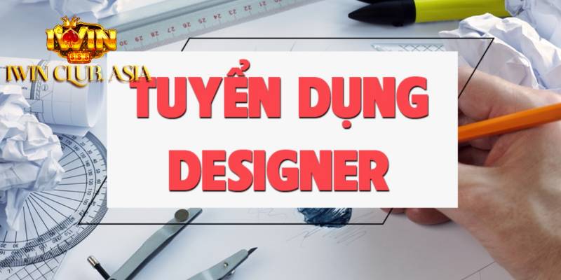 Nhân viên vị trí Designer